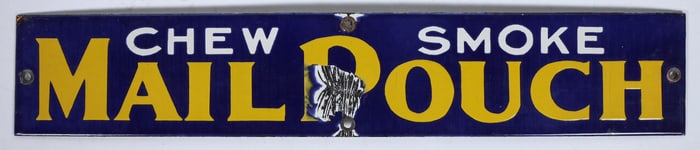 Mail Pouch Chew Porcelain Sign, Repro [196574]