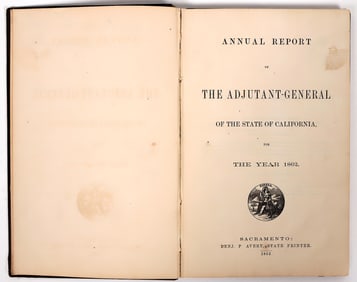 Annual Report of the Adjutant General of the State of California, 1862, Kibbe Presentation Copy [192