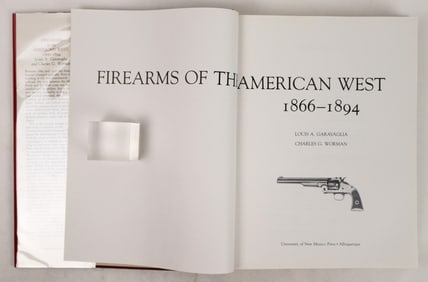 Firearms of the American West 1866-1894 by Authors Garavaglia and Worman Vol. 2 [197018]