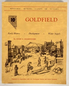 Goldfield Historical Book, Shamberger [199613]