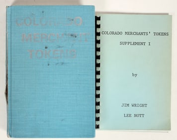Colorado Merchant Tokens, Wright & Nott, Plus Supplement [199532]