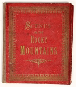 "Scenes in the Rocky Mountains" (1888 Scenic Booklet)  [199788]