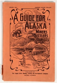 Guide for Alaska Miners Settlers and Tourists, 1902 [197045]