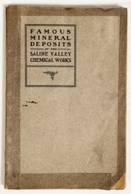 Famous Mineral Deposits of the Saline Valley Chemical Works [198739]