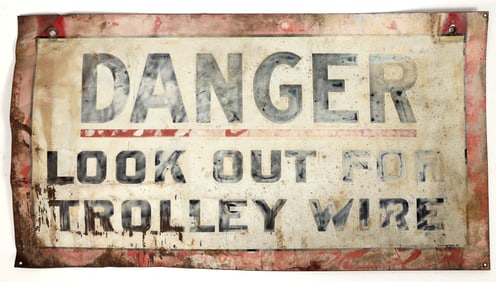 Trolley Danger Metal Sign [197517]