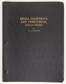 Small California and Territorial Gold Coins, RH Burnie, 1955 [197877]