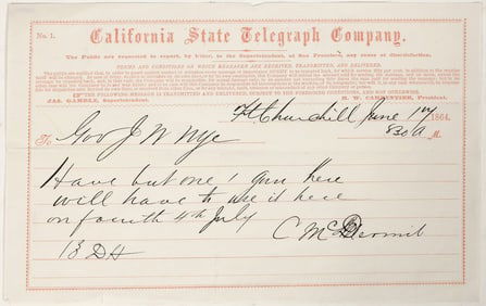 Ft. Churchill, Nevada Territory Telegram to Governor Nye, Civil War-Era [197527]