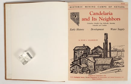 Historic Mining Camps of Nevada: Candelaria and Its Neighbors, Hugh Shamberger [202321]
