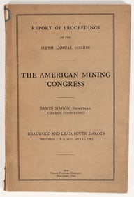 Report of Proceedings for 1903 American Mining Congress at Lead, SD [201375]