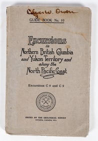 Excursions in Northern British Columbia & Yukon Territory & Along the North Pacific Coast [202380]