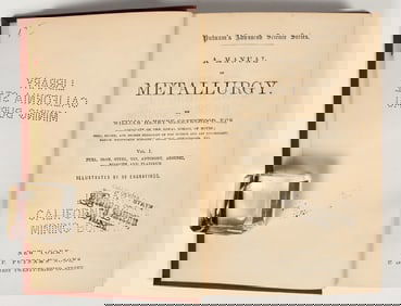 Antique Metallurgy Manual, 1875 1st Ed.  [202106]