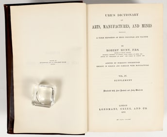 "Dr. Ure's Dictionary", 1879 Manufacturing Guide [202117]