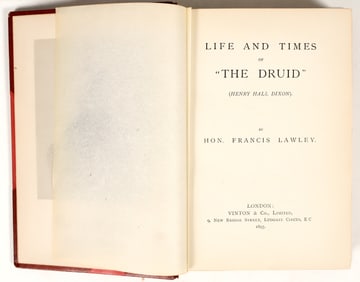 Life & Times of "The Druid," Francis Lawley, 1895 Hardback [200907]