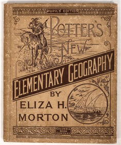 Potter's New Elementary Geography by Morton, 1898 [194161]