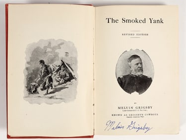 "The Smoked Yank", signed by author Melvin Grigsby w/ Gilded Pictorial [201835]