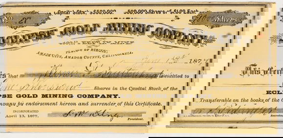 Eclipse Gold Mining Company Stock Certificate, Amador City, CA, 1877 [203589]