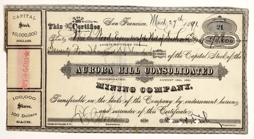 Aurora Hill Consolidated Mining Co. Stock Certificate, 1891 [204625]