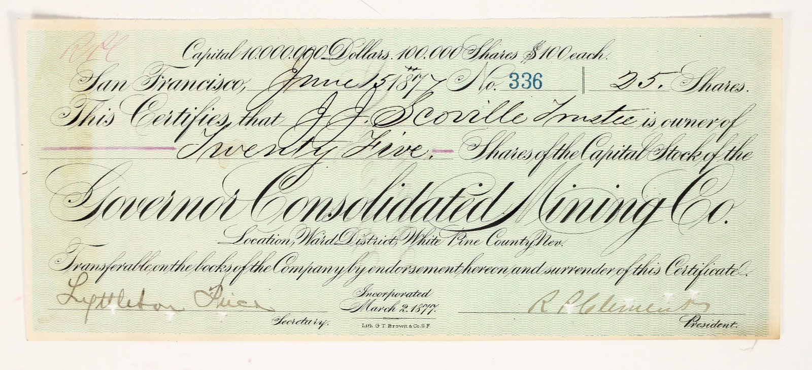 Governor Consolidated Mining Company Stock Certificate (GT Brown Lith.) [204153]: This certificate is UNLISTED in Chandler. "Location, Ward District, White Pine County Nev." printed at bottom center. Inc. March 1877. No. 336, issued for 25 shares to JJ Scoville in 1877. Signed by p
