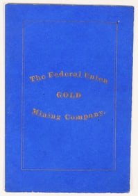 Federal Union Gold Mining Co. Booklet, 1866 [201076]