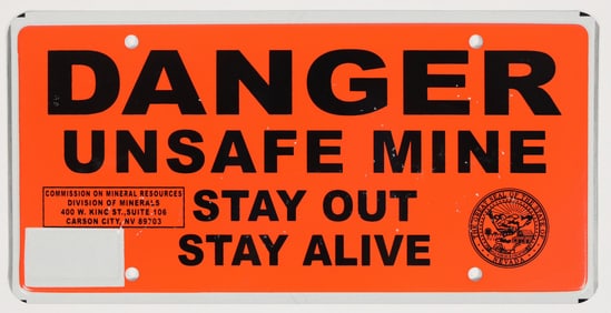 Rare Unsafe Mine Nevada License Plate Sized Sign [201629]