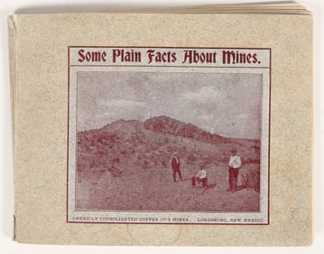 Plain Facts About Mining Book (New Mexico Copper Mining) [202351]