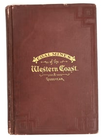 Coal Mines of the Western Coast, by WA Goodyear, 1877 [202549]