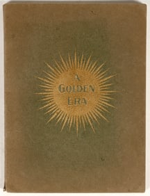 A Golden Era, The New Gold Fields of the United States, James Steele, 1897 [200919]