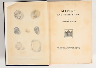 Mines and Their Story, by J. Bernard Mannix, 1913 [202479]