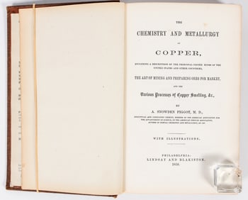 The Chemistry & Metallurgy of Copper, A. Snowden Piggot, 1858 [202381]