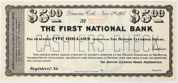 First National Bank, Denver, $5 Depression Scrip, 1907 [204523]