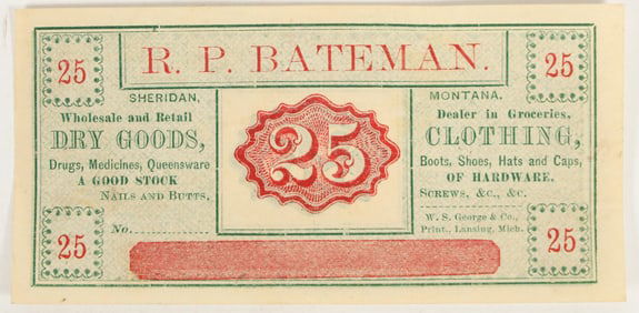 R. P. Bateman, Sheridan, Montana Scrip [204375]