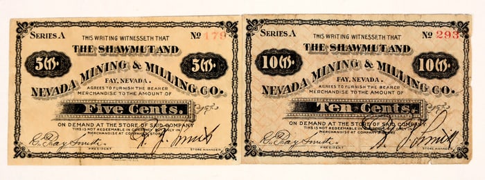 Shawmut & Nevada Mining & Milling Co. Scrip, 5 and 10 Cent [204422]