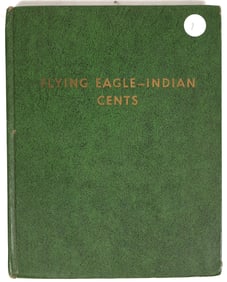 Flying Eagle - Indian Cents Green Whitman Album [203805]