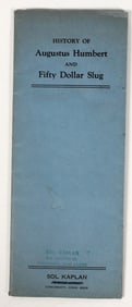 History of Augustus Humbert $50 Slug by Sol Kaplan [203598]
