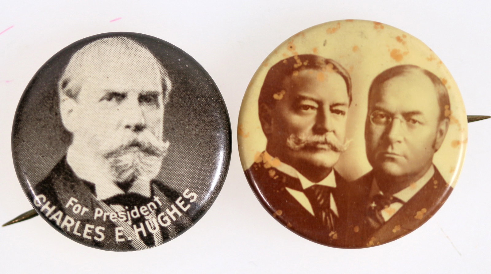 Presidential Campaign Pinbacks [201385]: Lot of 2. 1. Charles E. Hughes for President pinback. Hughes started his political career as Gov. of N.Y. Then, in 1910, Taft nominated him to the Supreme Court. Six year later he stepped down to run 