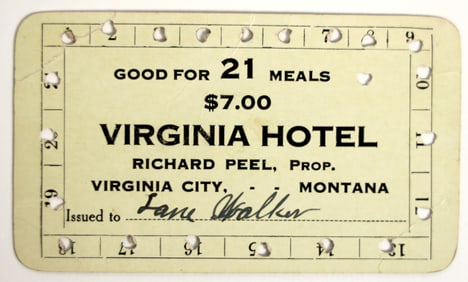 Virginia Hotel Meal Ticket, Virginia City, Montana, 1915 [204618]