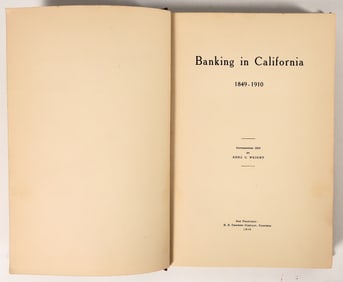 Banking in California 1849-1910 by Benj. C. Wright - Rare [202839]