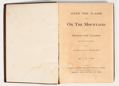 Over the Plains and On The Mountains 1872 By John H. Tice - Rare! [203953]