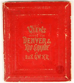 Denver & Rio Grande Illustrated Viewbook, c. late 1800s [201293]