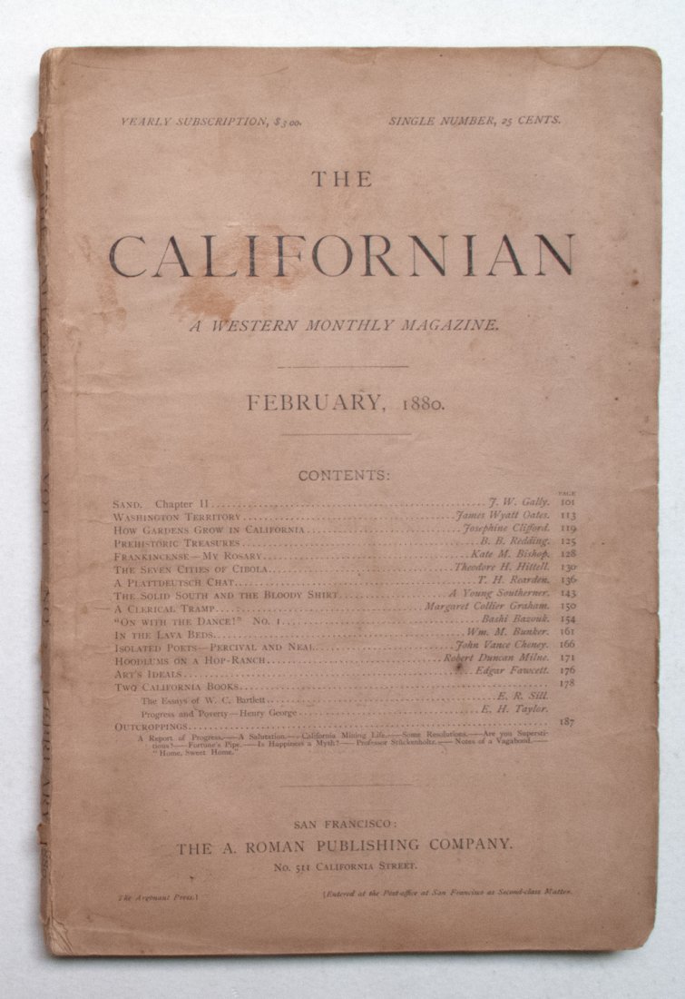 The Californian, Periodical, February 1880: This Western monthly magazine contains numerous historical articles, one of which is titled The Seven Cities of Cibola by Theodore H. Hittell. Paper binding, 195 pages, published by A. Roman Publishin