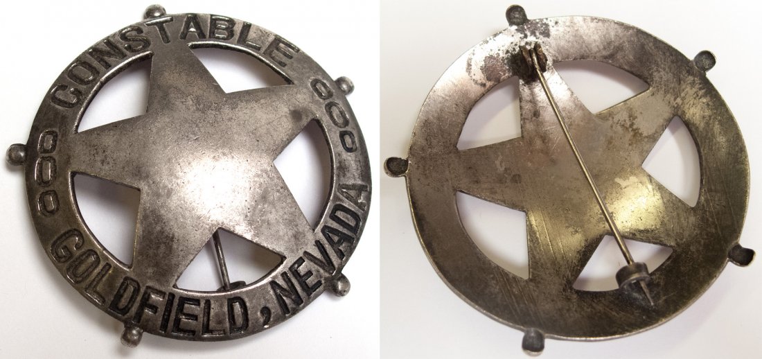 Goldfield, Nevada Constable Badge, c. 1901: This badge belonged to Henry Overbury, Goldfield Constable 1901-1904. Measures 2 1/2" in diameter. Good Condition Goldfield, NV