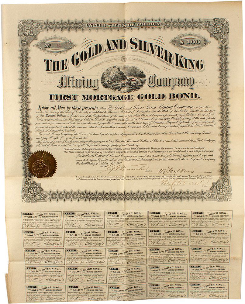 The Gold and Silver King Mining Company 1st Mortgage: $100 First Mortgage Gold bond, Cert. #41, issued in 1883. Signed by Willard Davis as president. Twenty seven coupons attached at the bottom. The company's headquarters were in Topeka, Kansas and Lexin