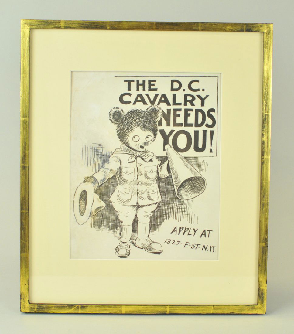 CLIFFORD BERRYMAN POSTER: Drawn for D.C. Cavalry, states "D.C. CAVALRY NEEDS YOU! APPLY AT 1327 - F - ST. N.Y.," bear at center with horn and hat in hand. Museum quality no glare glass on acid free paper for preservation. 10"