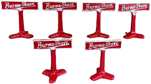 SIX BURMA SHAVE ROAD SIGNS