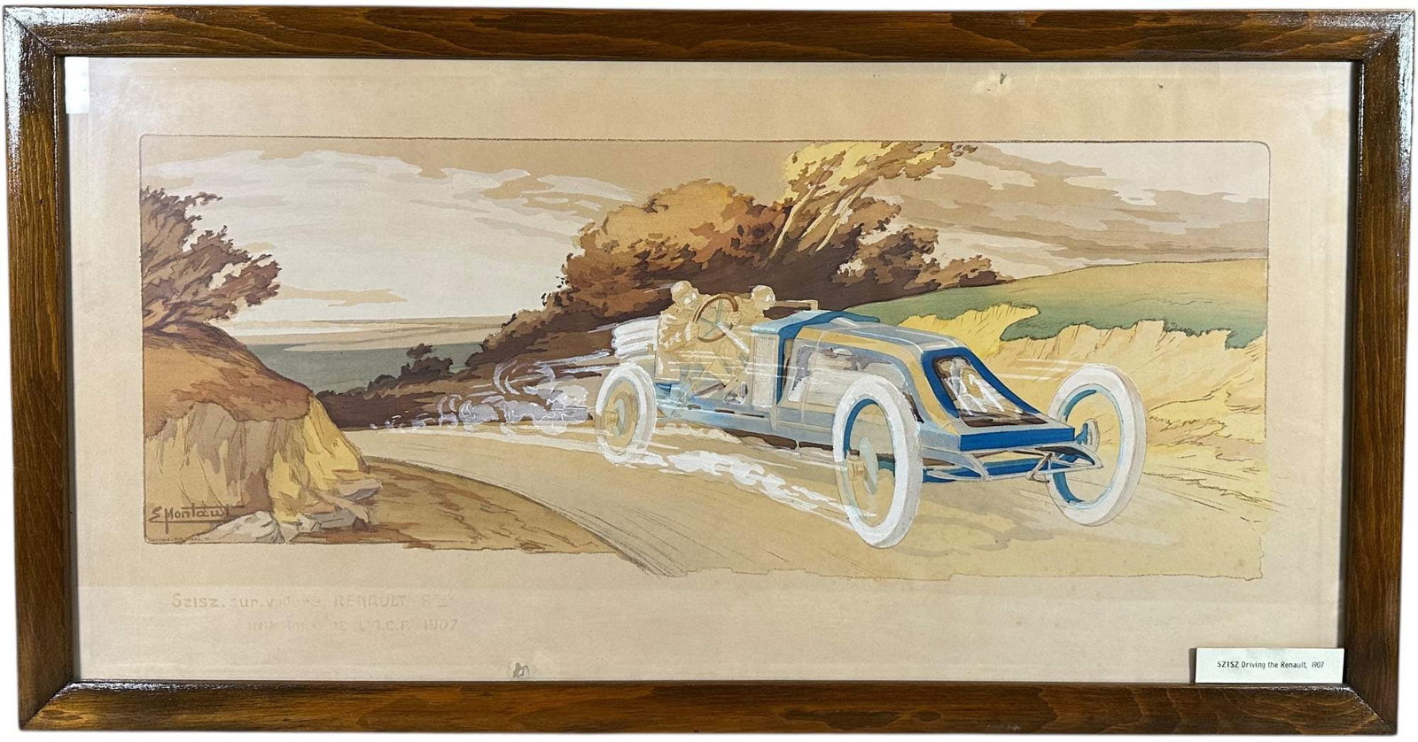 FRAMED MONTAUT SZISZ DRIVING THE RENAULT: 217. FRAMED MONTAUT SZISZ DRIVING THE RENAULT | Ernst Montaut, circa 1907. Behind glass in wooden frame. From the David Bausch Automobilia collection. | 37 x 20" l x h. | Two dime size holes at edges,