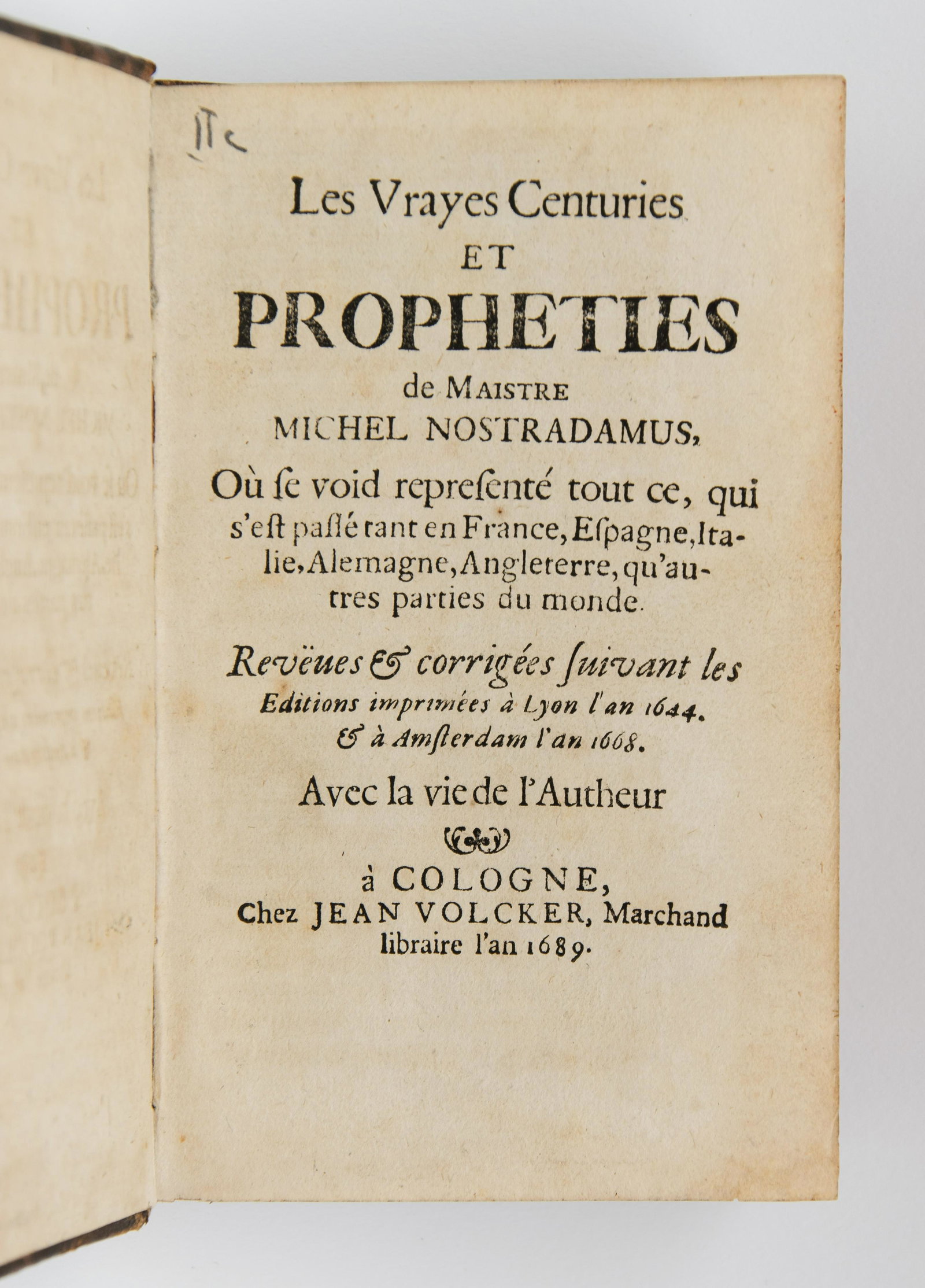 Nostradamus Vrayes Centuries et Propheties 1689 Book (1 of 5)