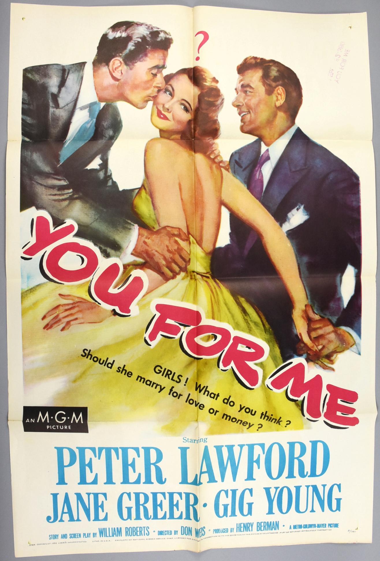 1952 You For Me, One Sheet Movie Poster Peter Lawford.: Very nice one sheet for the 1952 movie You for Me starring Peter Lawford and Jane Greer.