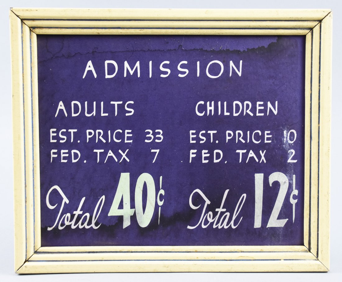 1940's Movie Ticket Sign Admission, Trade Sign Advertis: A wonderful piece from the past. A 1940's movie ticket sign. Admission for adults 33 CENTS plus tax 7 CENTS. This is print on a heavy card stock. Appears to have the orginal frame. Makes you wonder wh