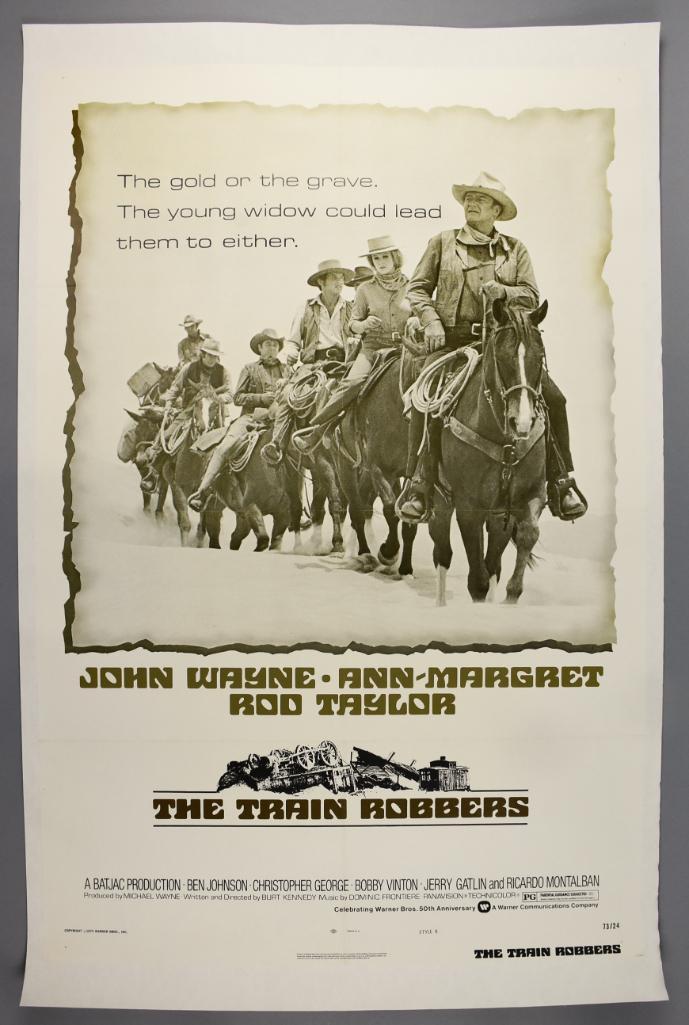 1973 The Train Robbers One Sheet, John Wayne, Ann Margaret (1 of 6)