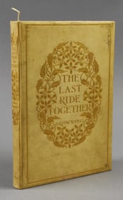 1906 Robert Browning Last Ride Together-Signed-Numbered